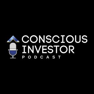 Conscious Investor Podcast