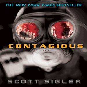 Contagious by Scott Sigler