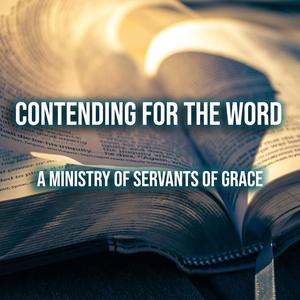 Contending for the Word