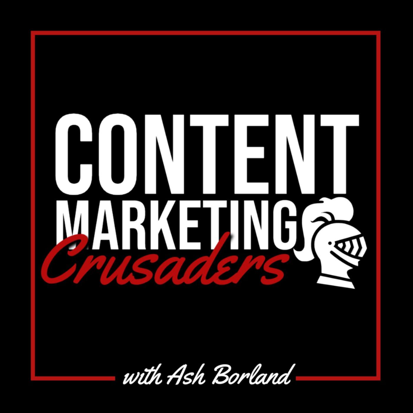 Content Marketing Crusaders - All Things Personal Branding, Content  Marketing, And Content Creation | Listen Notes