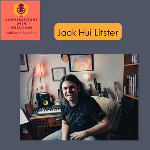 Jack Hui Litster: An Inspiring Musical Journey