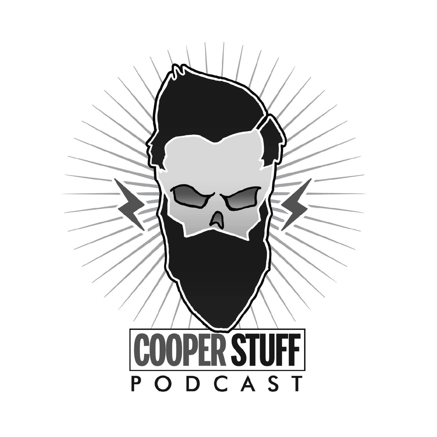 Cooper Stuff Podcast