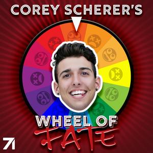 Corey Scherer's Wheel of Fate