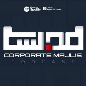 Corporate Majlis Podcast