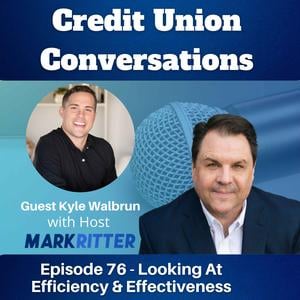 Ep. 76 - Looking At Efficiency & Effectiveness