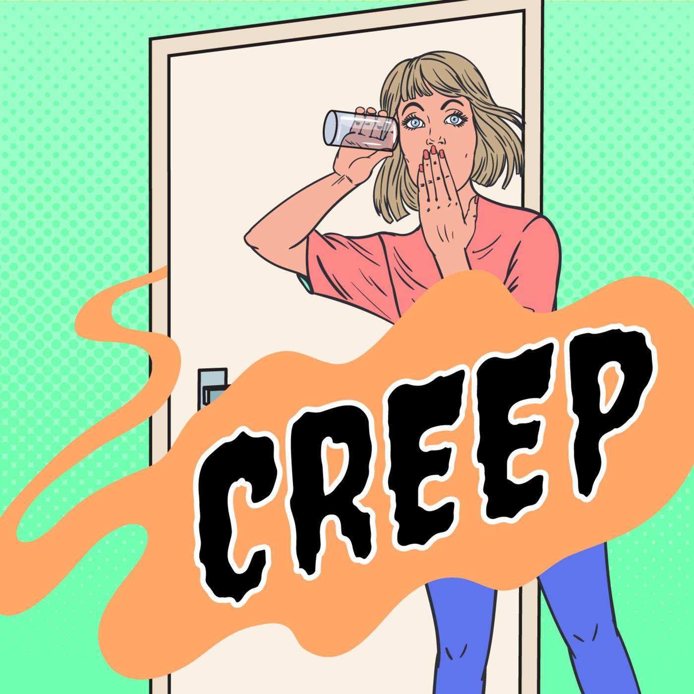 Creep (podcast) - Someecards | Listen Notes