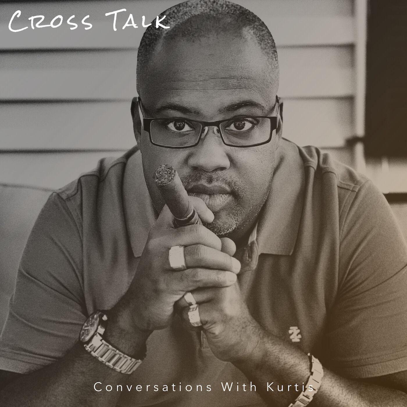 DJ Kurtis Cross: The Podcast