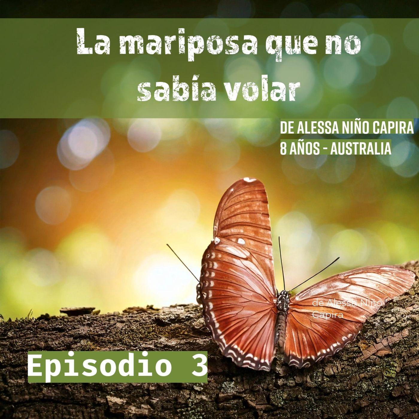 Cuento infantil: La mariposa que no sabía volar - Temporada 23