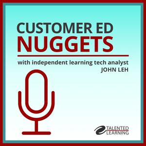 Customer Ed Nuggets