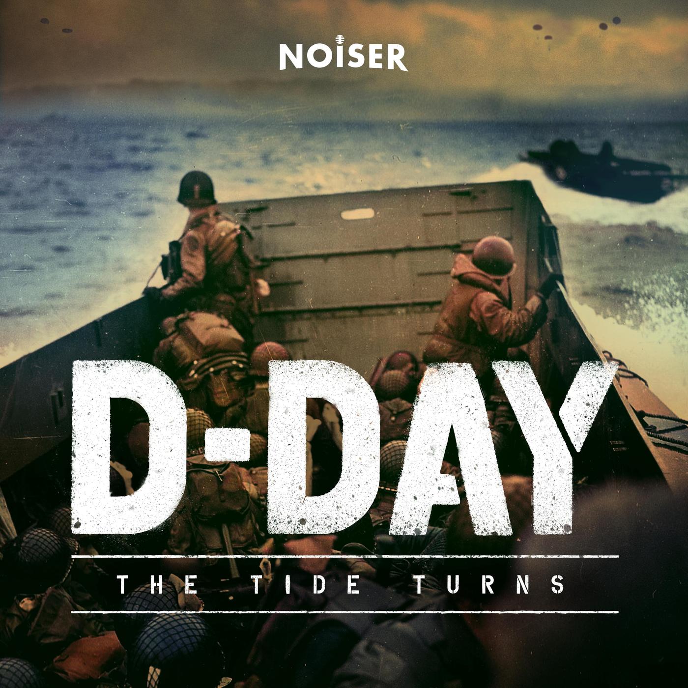 D-Day: The Tide Turns 