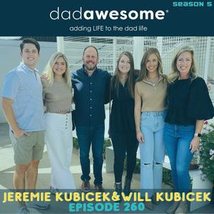 260 | Learning How to Communicate Effectively While Finding Your Family’s Inner Peace (Jeremie Kubicek & Will Kubicek)