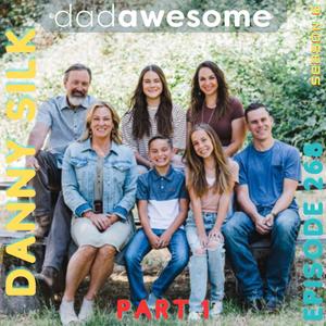 268 | Developing Self-Control, Designing a Family Culture, and Prioritizing Connection with Your Kids (Danny Silk: Part 1)