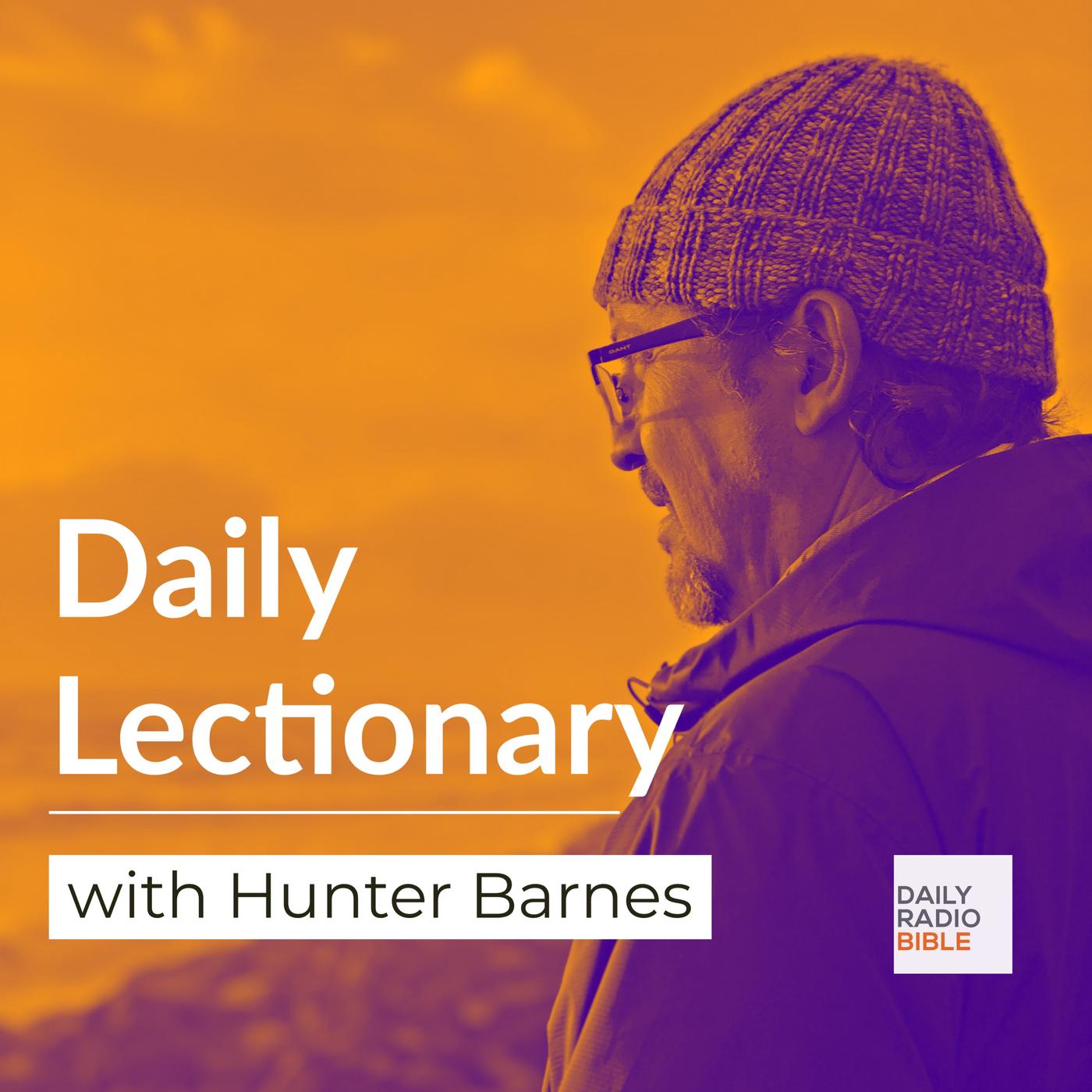 Daily Lectionary with Hunter Barnes - Wednesday, April 12, 2023: Psalm ...