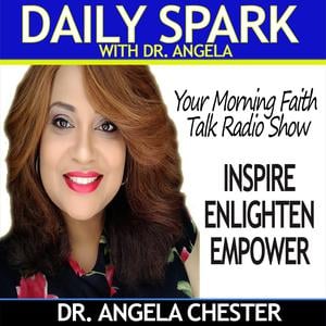 Daily Spark with Dr. Angela (radio)