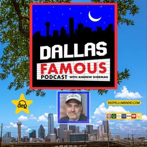DALLAS FAMOUS 
