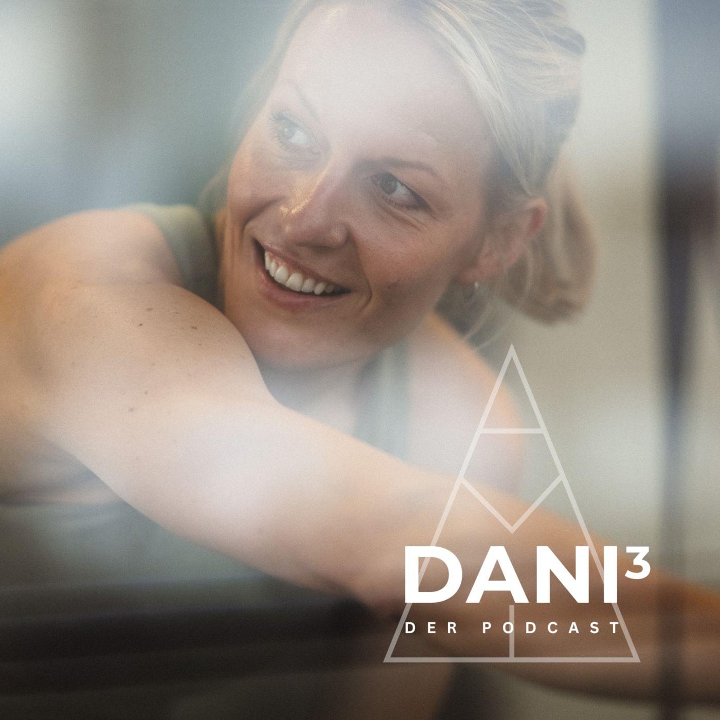 #1 Vorstellungsrunde: Willkommen zu DANIhoch3!