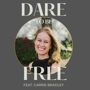 Dare to Be Free