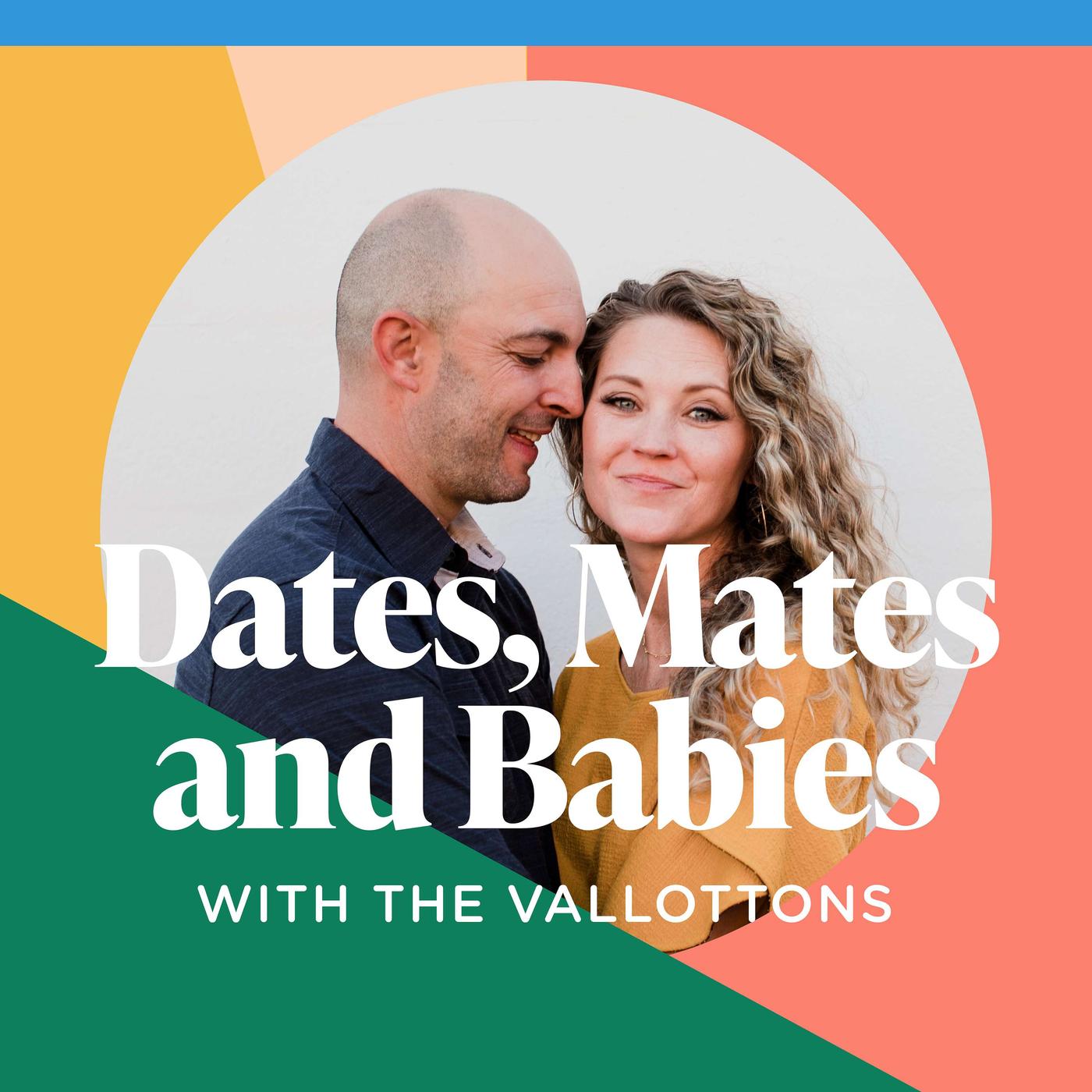 9. Dating After Divorce - Dates, Mates and Babies with the Vallottons  (podcast) | Listen Notes