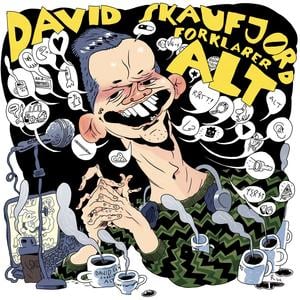 David Skaufjord forklarer alt