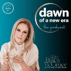 Dawn of a New Era the Podcast