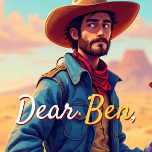 Dear Ben