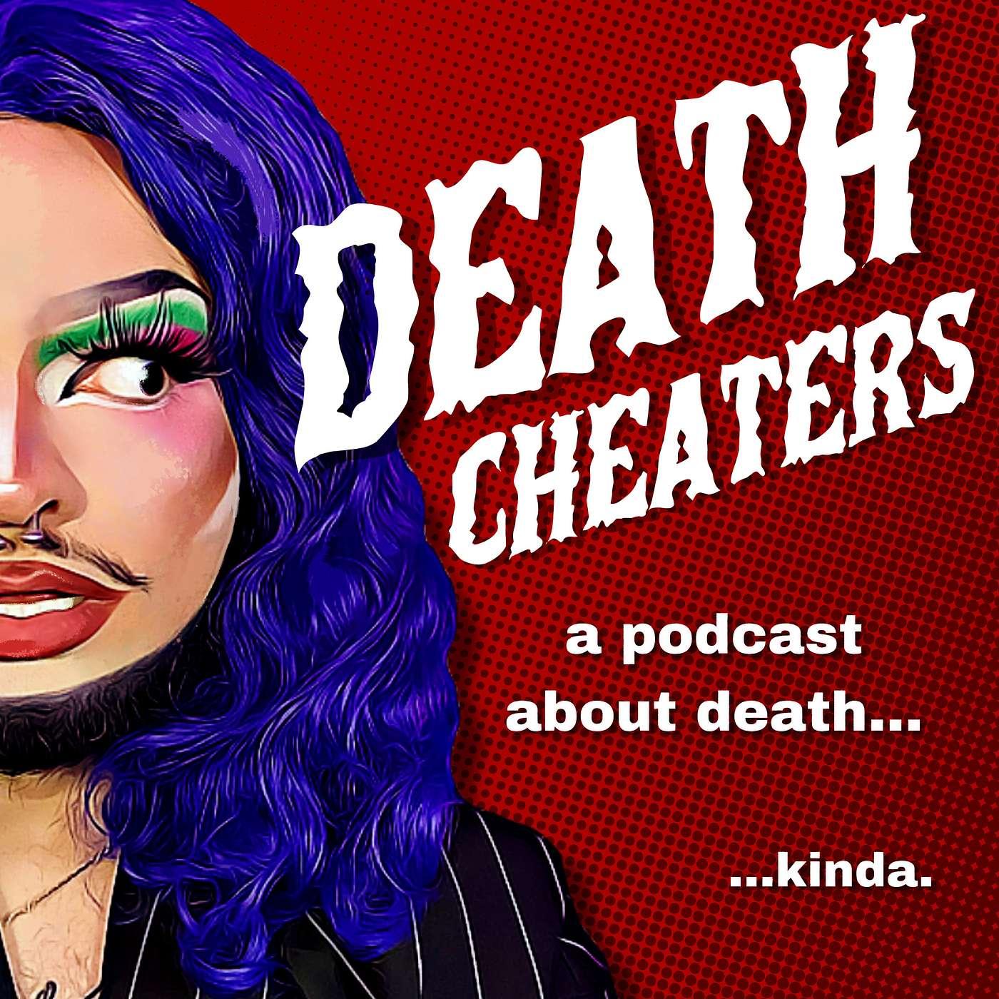 S01E03 A Camping Trip & A Fire - Death Cheaters Podcast - Listen Notes