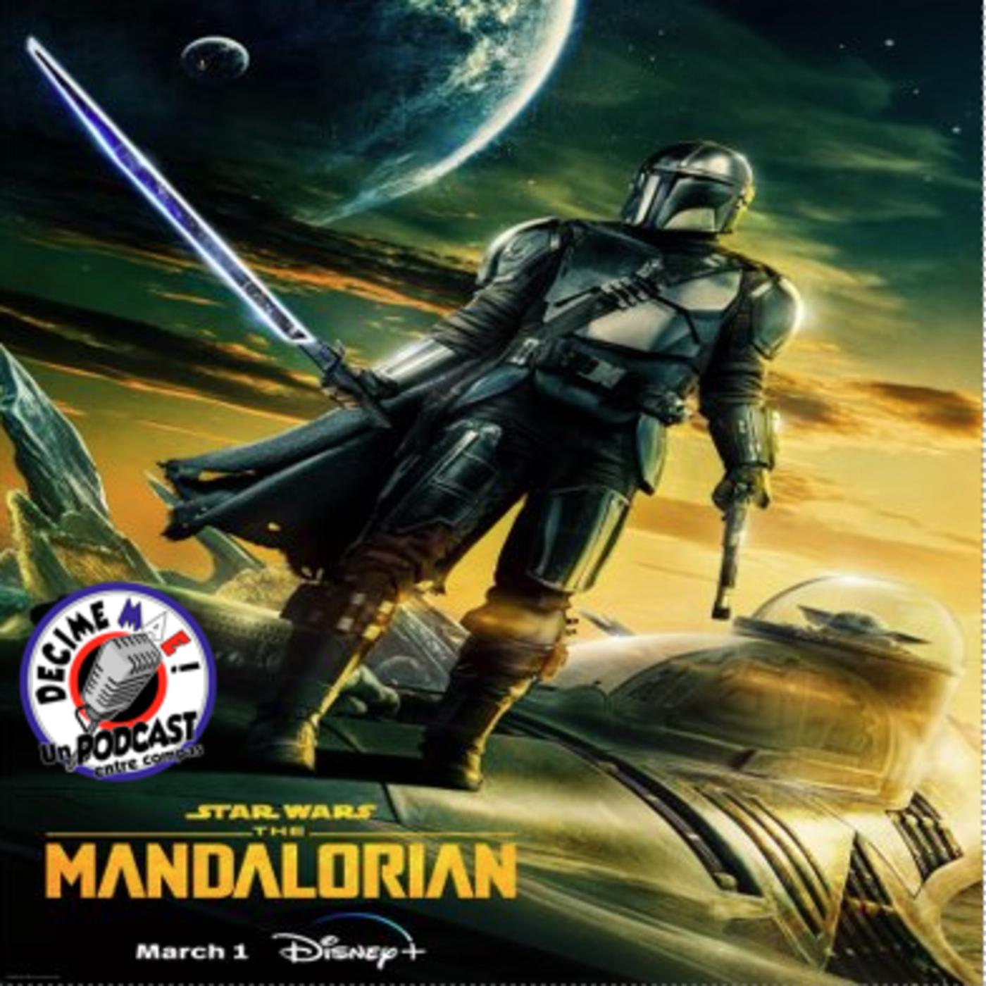Podcast de Star Wars en Español: The Mandalorian T3 Cap 3 y 4 Entre ...