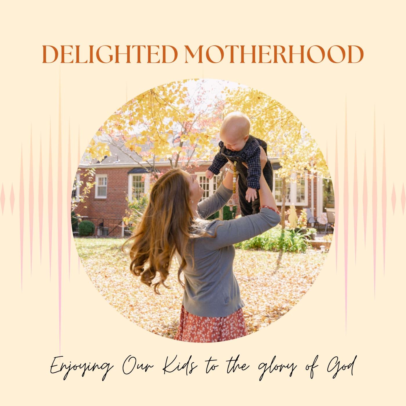 Delighted Motherhood