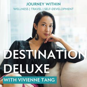 Destination Deluxe Audio Experience: Journey Within