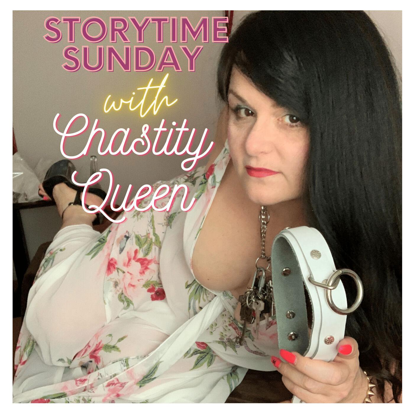 STORYTIME SUNDAY with Chastity Queen - In My Twisted Dungeon - My Cuck and  the Client - Part 1 | Listen Notes