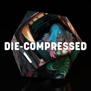 DIE-compressed Season 2 Episode 1: Of Course It's Magpies