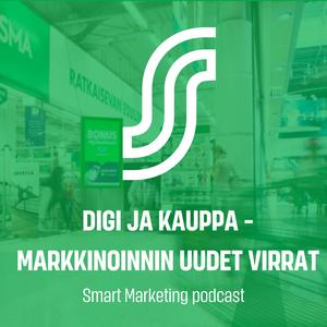 Digi ja kauppa – Markkinoinnin uudet virrat