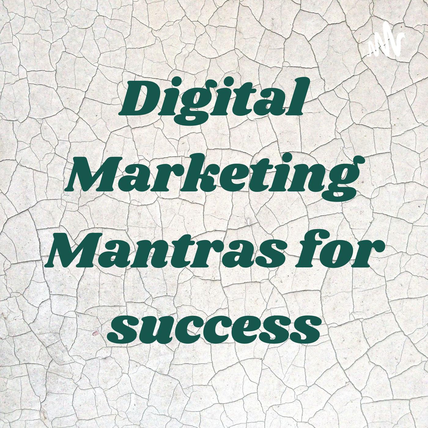 Digital Marketing Mantra: Rahasia Sukses di Era Digital