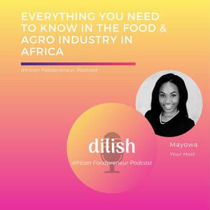 Dilish Food Podcast 1: Show Intro