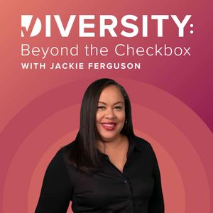 Diversity: Beyond the Checkbox