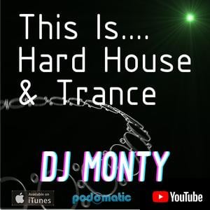 DJ Monty Hard House and Trance 