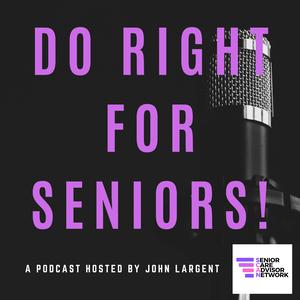 Do Right For Seniors!