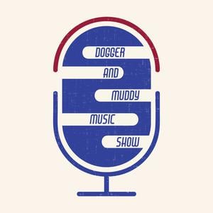 Dogger & Muddy Music (DAMM) Show