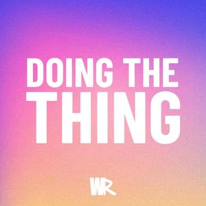 Doing The Thing