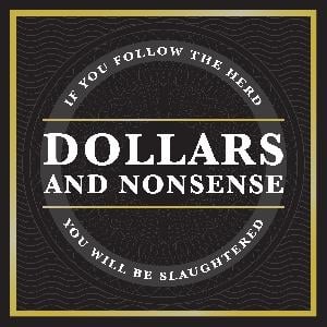 Dollars and Nonsense