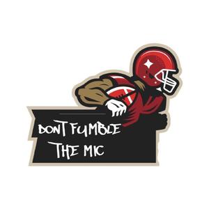 DontFumbleTheMic