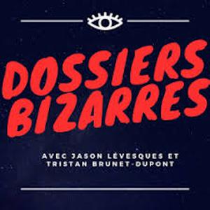 Dossiers Bizarres 