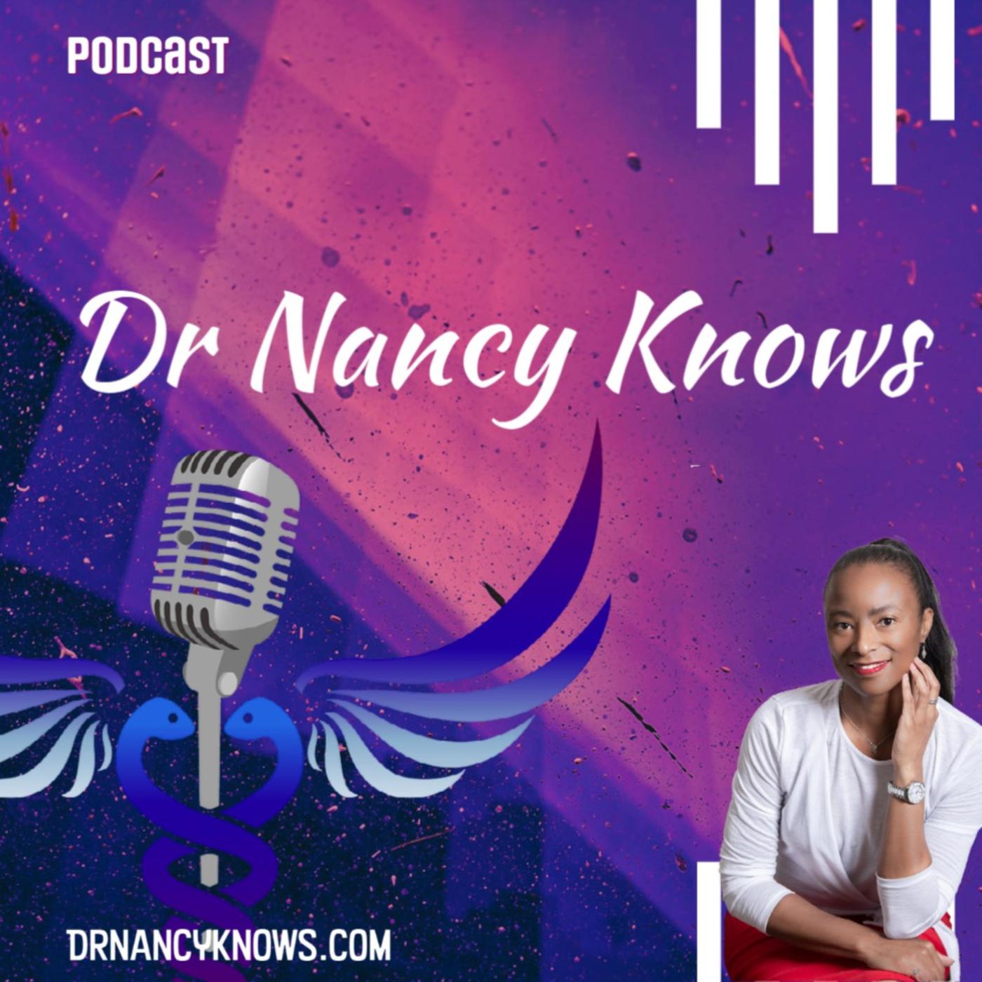 Dr Nancy Knows JC Donaldson - Dr Nancy Knows (podcast) | Listen Notes