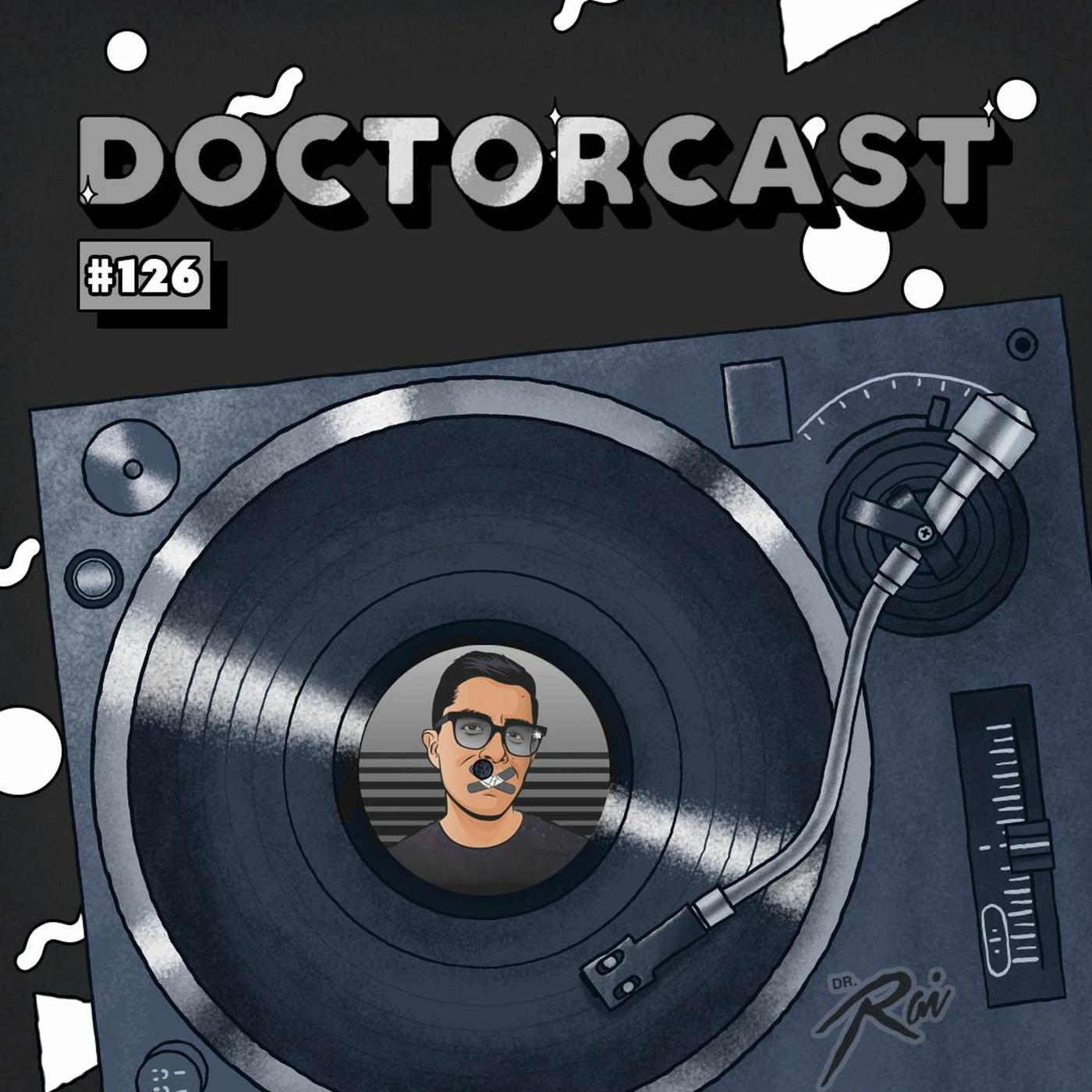 DOCTORCAST #084 - DR. RAI (podcast) | Listen Notes