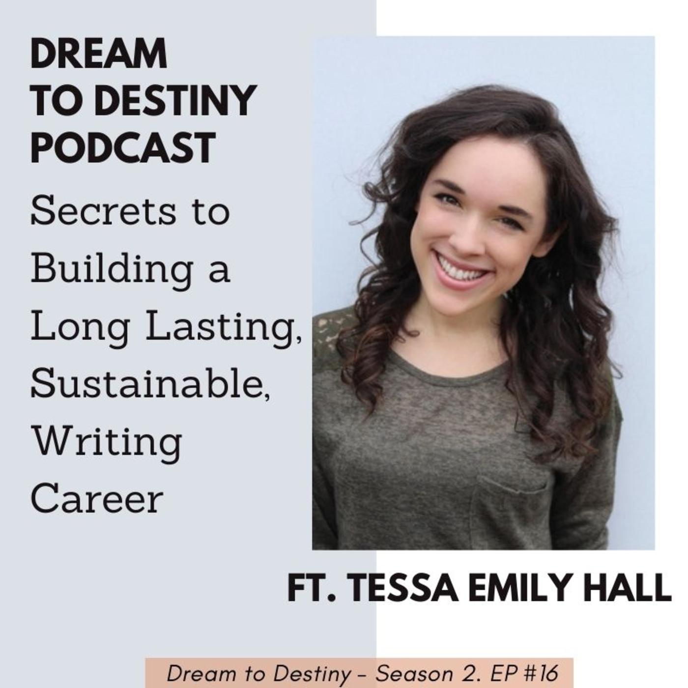 Secrets to Building a Writing Career - Tessa Emily Hall Interview | Listen  Notes