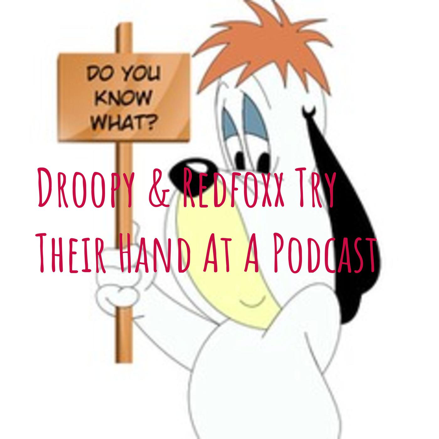 Droopy & Redfoxx Try Their Hand At: Vibing - Droopy & Redfoxx Try Their ...