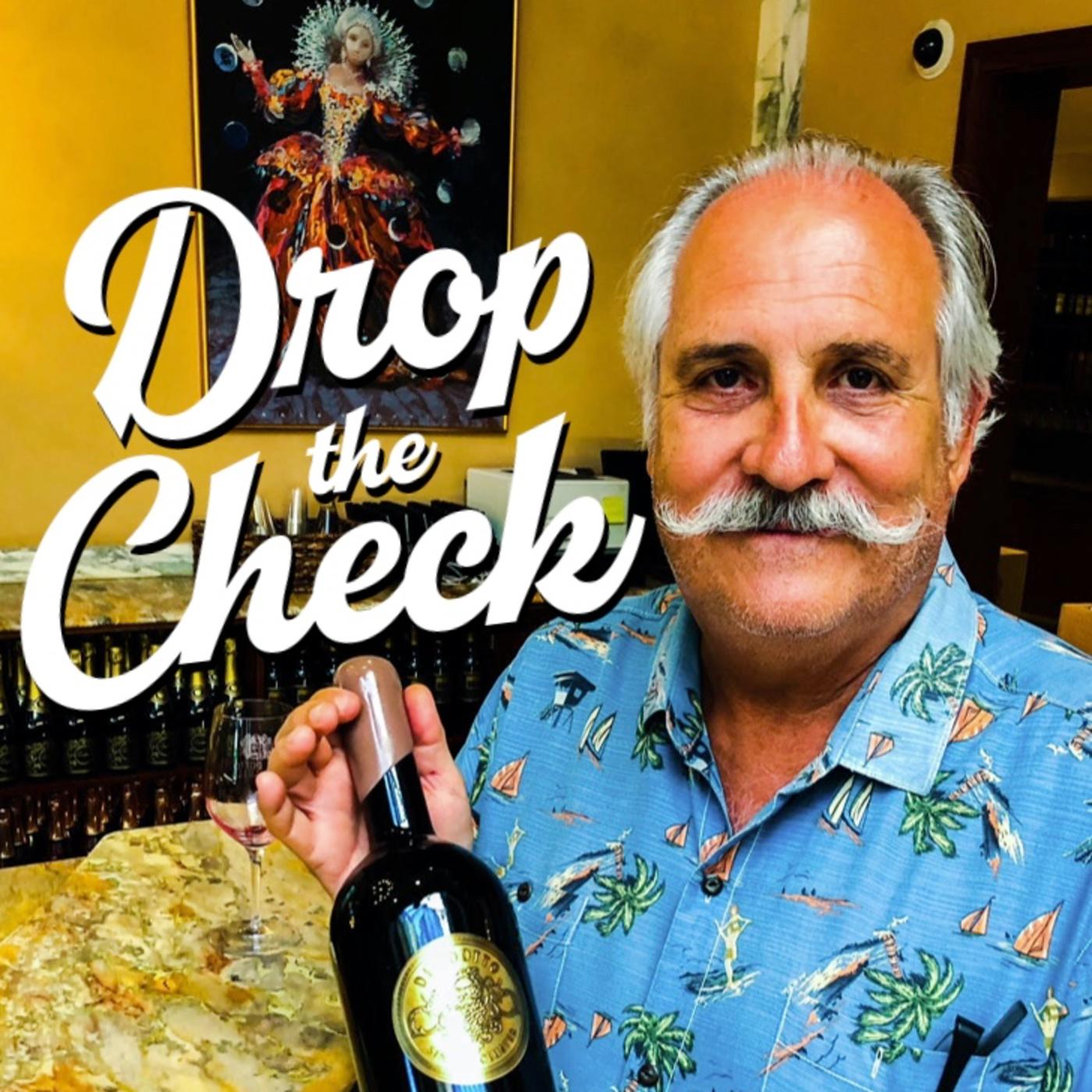 Dave Del Dotto - Drop the Check (podcast) | Listen Notes