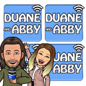 Duane & Abby Afterthoughts