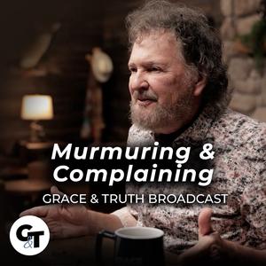 Murmuring And Complaining 