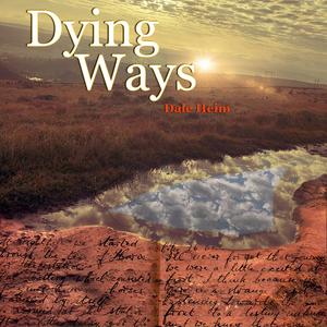 Dying Ways